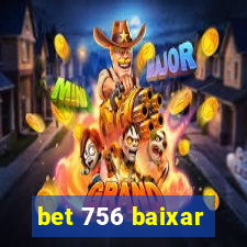 bet 756 baixar